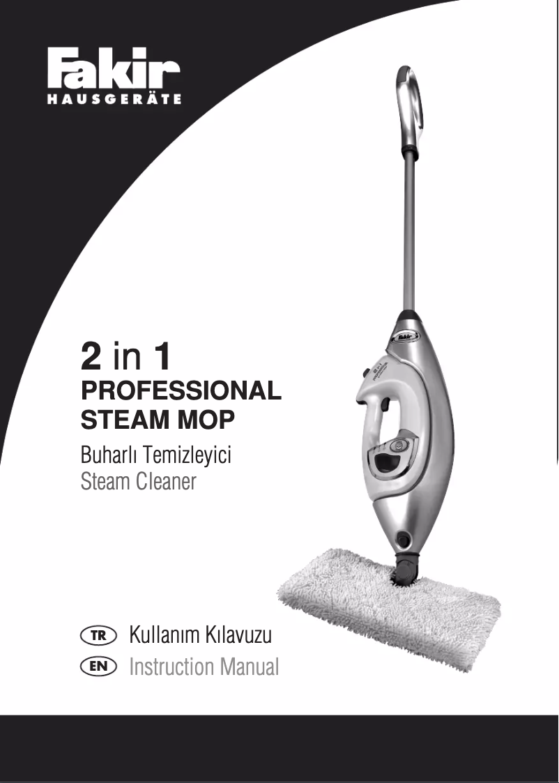Page 1 de la notice Manuel utilisateur Fakir 2 in 1 Professional Steam Mop