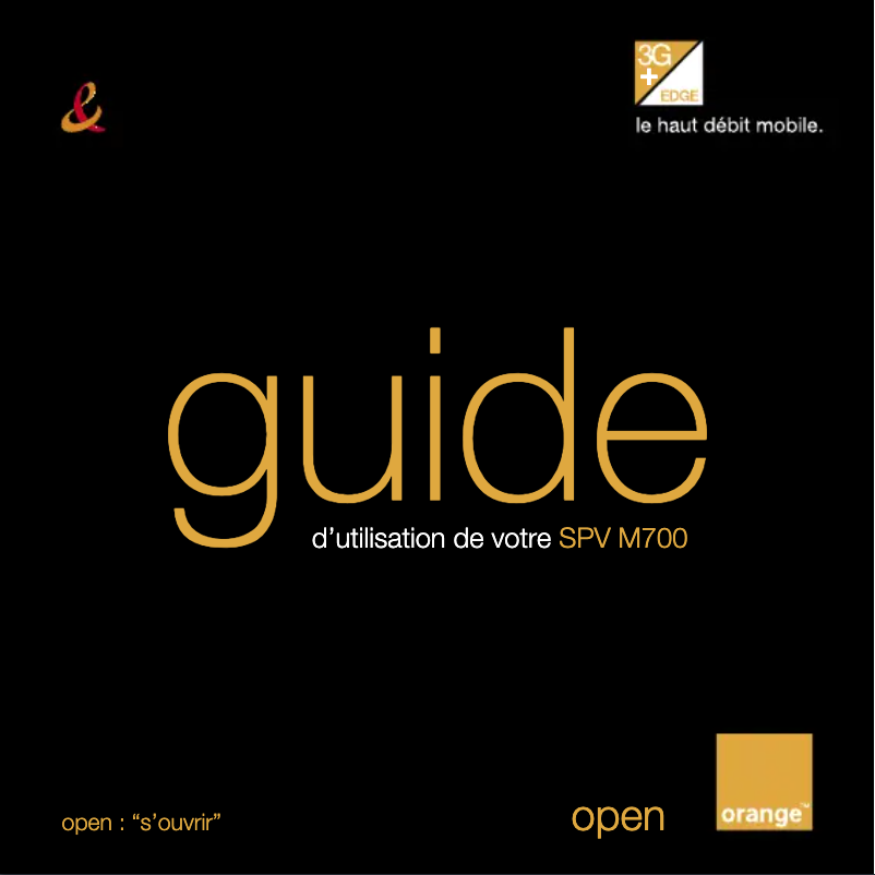 Page 1 de la notice Manuel utilisateur Orange SPV M700
