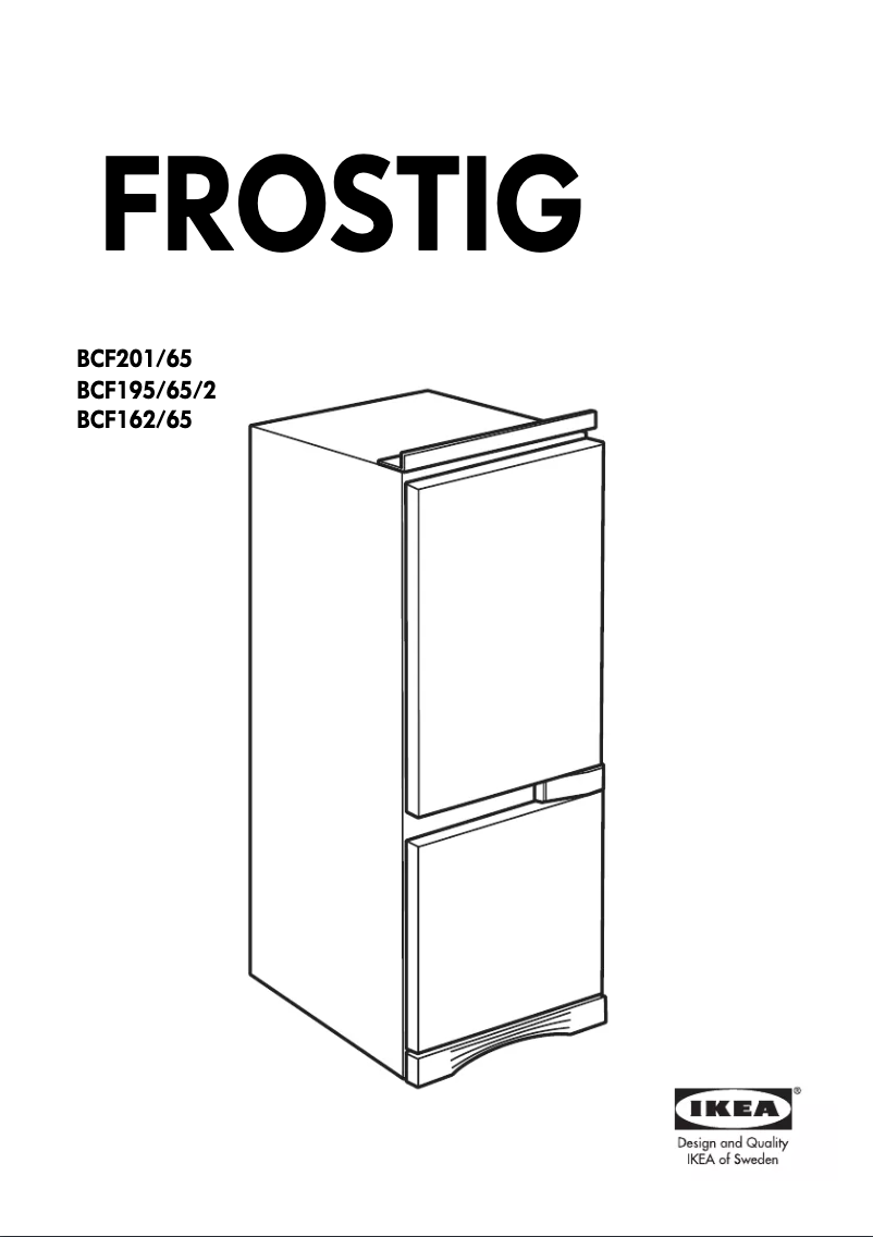 Page 1 de la notice Manuel utilisateur Ikea FROSTIG BCF201/65
