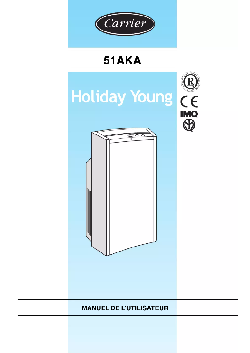 Page n°1 - Manuel utilisateur Carrier Holiday Young 51AKA65