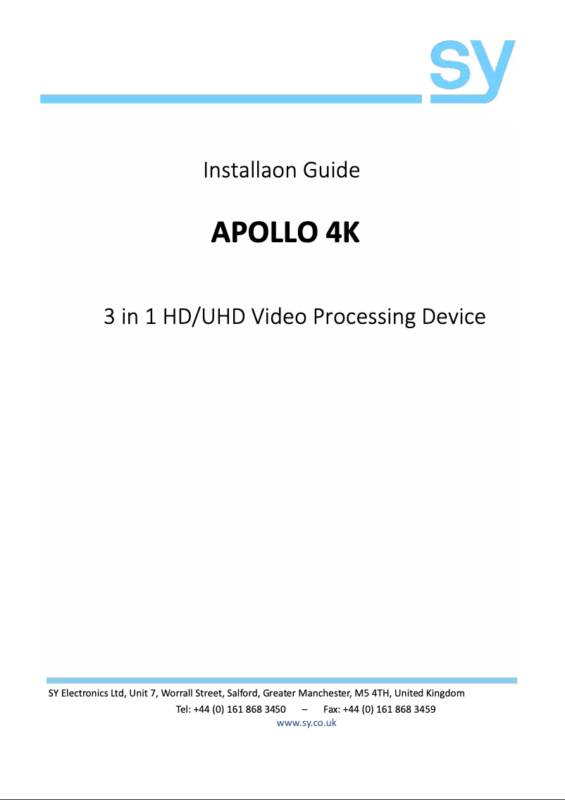 Page n°1 - Manuel utilisateur SY Electronics APOLLO 4K+