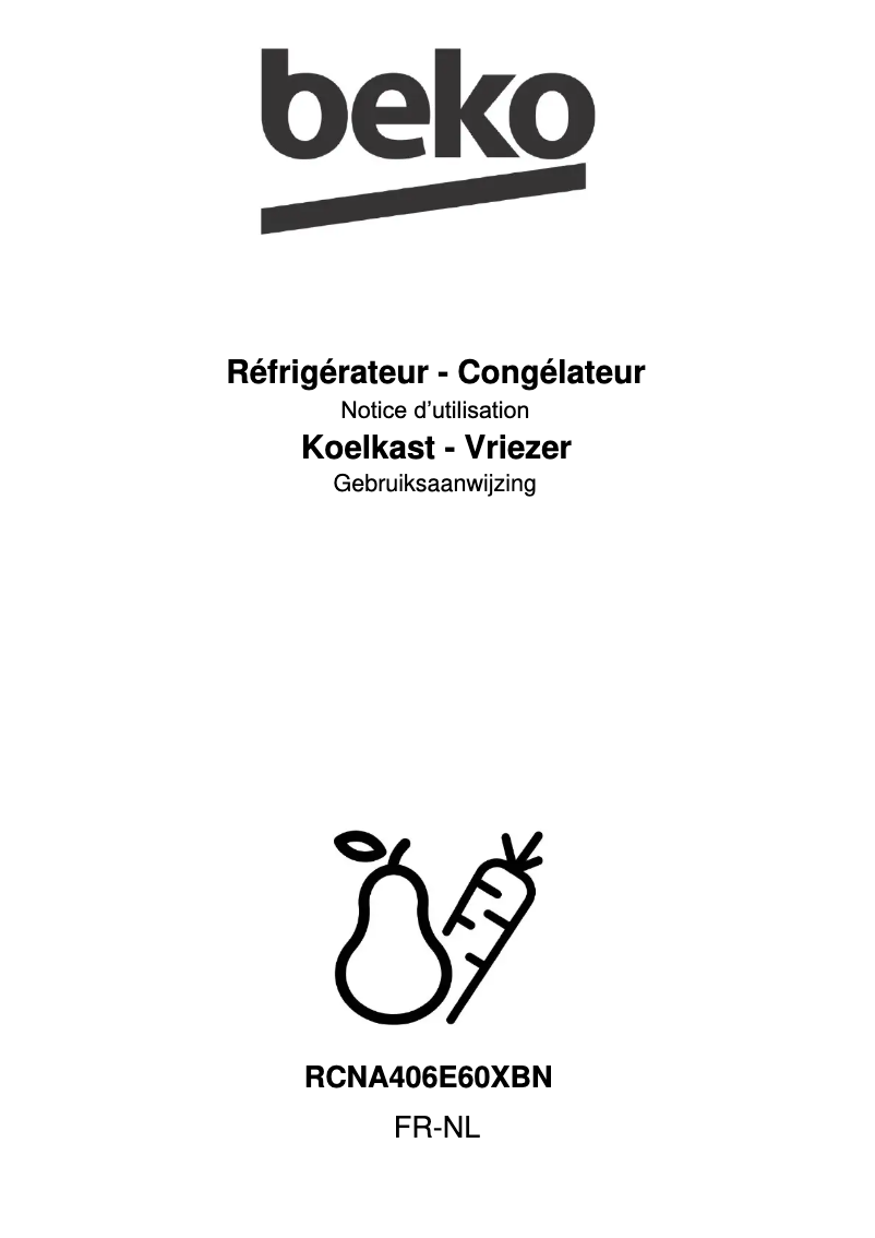 Page n°1 - Manuel utilisateur Beko RCNA406E60XBN