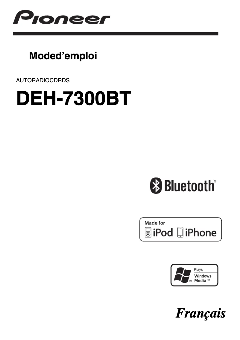 Page 1 de la notice Manuel utilisateur Pioneer DEH-7300BT