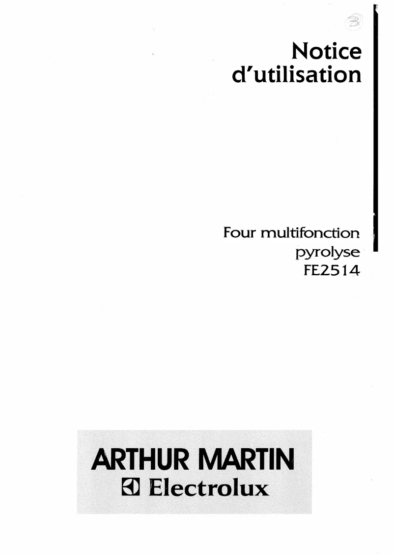 Page 1 de la notice Manuel utilisateur Arthur Martin-Electrolux FE 2514 N1