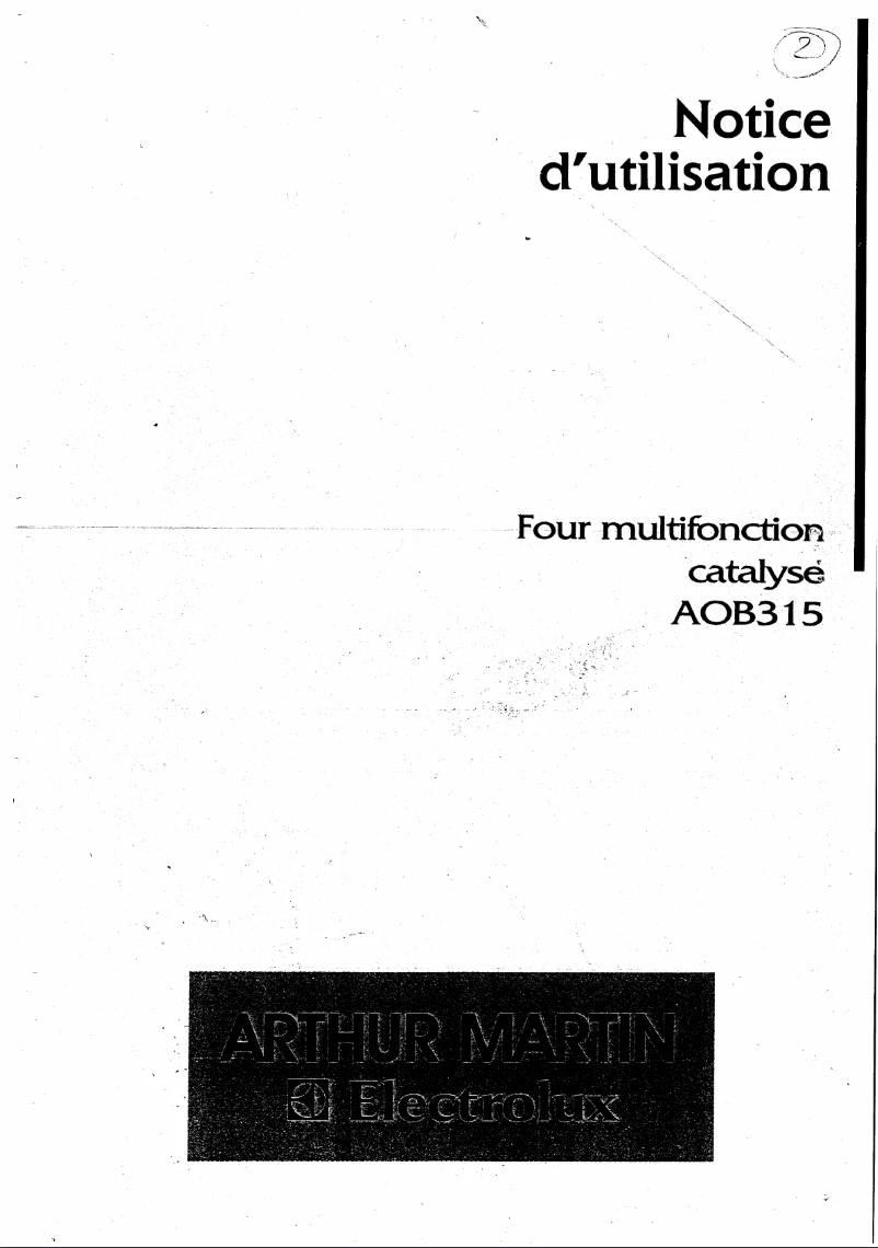 Page 1 de la notice Manuel utilisateur Arthur Martin-Electrolux AOB 315 X1