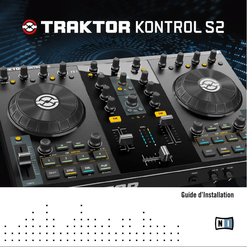 Page 1 de la notice Guide d'installation Native Instruments Traktor Kontrol S2