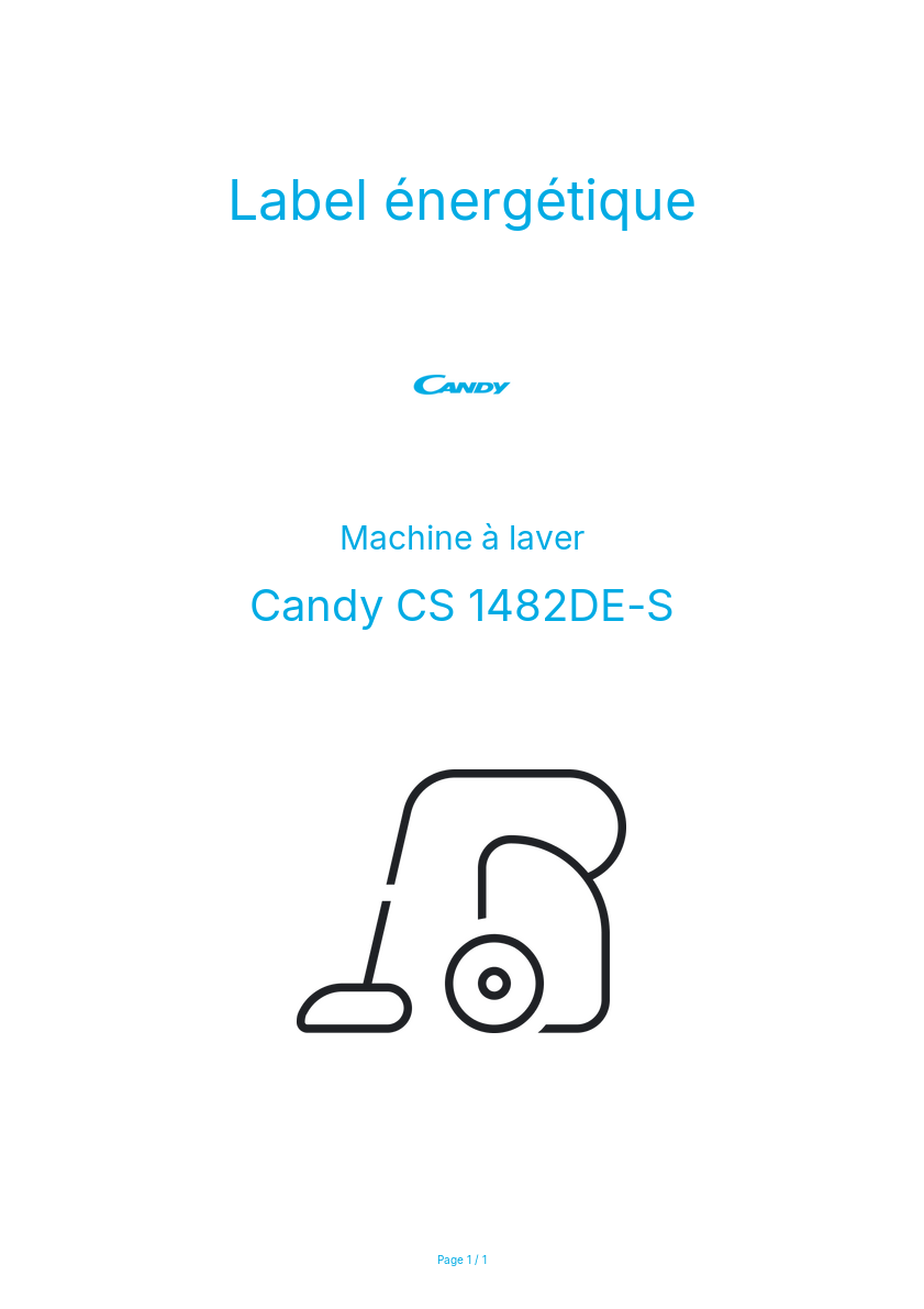 Page n°1 - Label énergétique Candy CS 1482DE-S