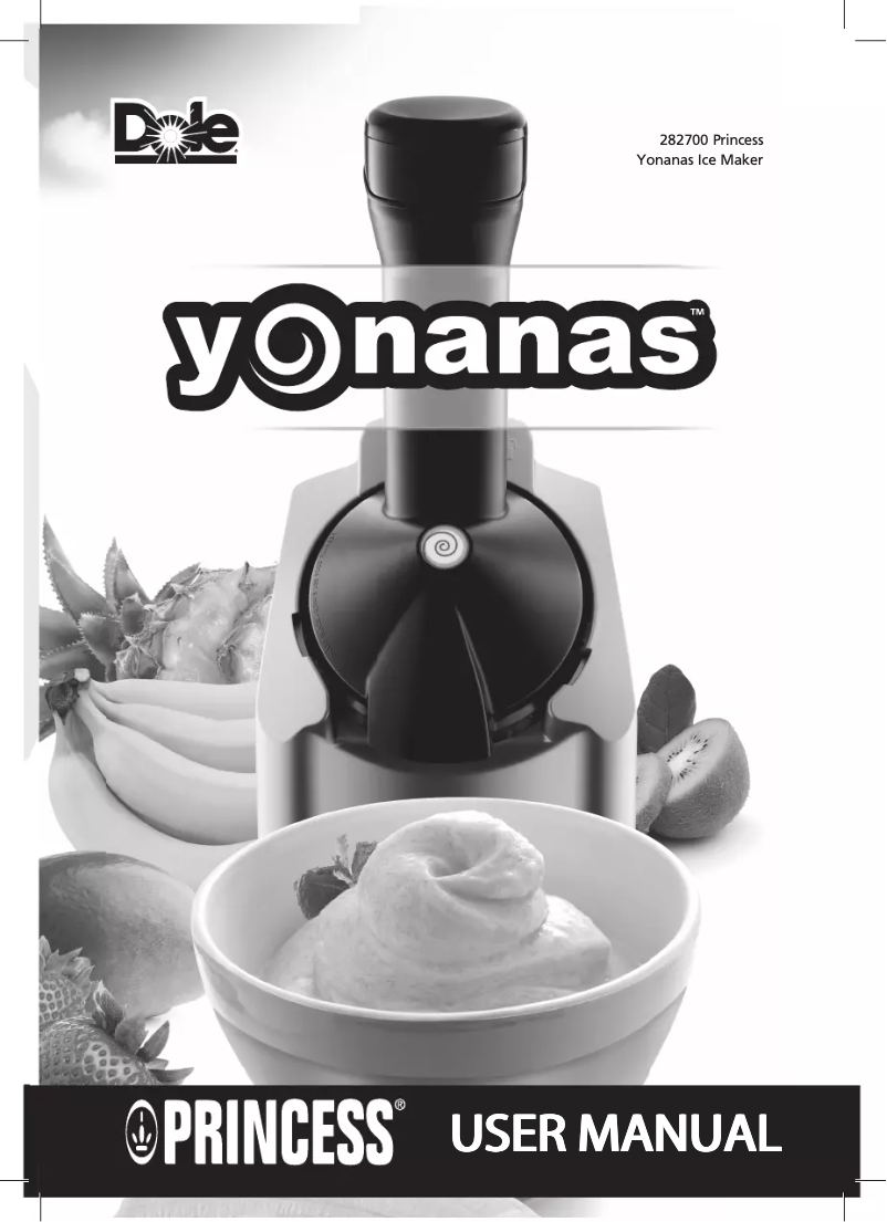 Page 1 de la notice Manuel utilisateur Princess Yonanas Ice Maker 282700