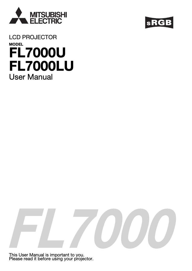 Page 1 de la notice Manuel utilisateur Mitsubishi FL7000LU