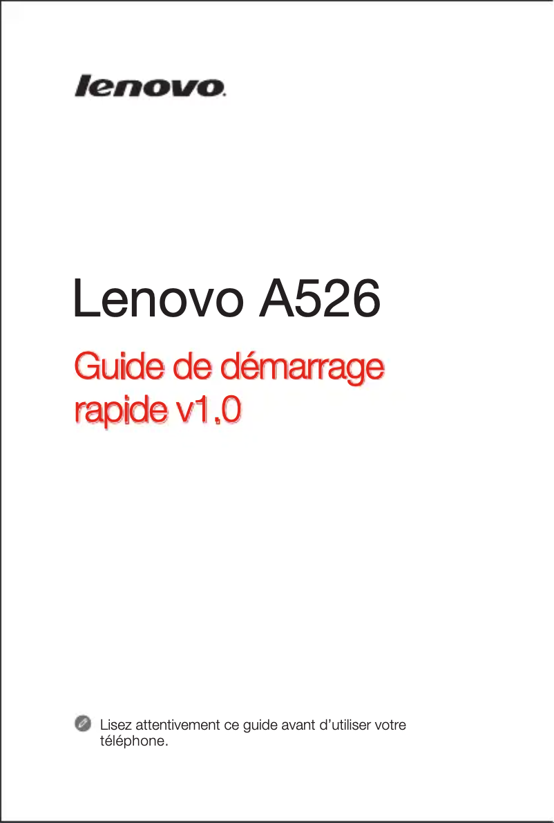 Page 1 de la notice Manuel utilisateur Lenovo A526