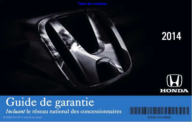 Page 1 de la notice Manuel d'utilisation et d'entretien Honda CR-Z (2014)