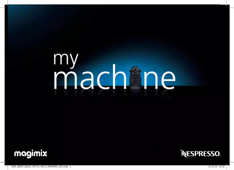 Page n°1 - Manuel utilisateur Magimix Nespresso Inissia + Aeroccino