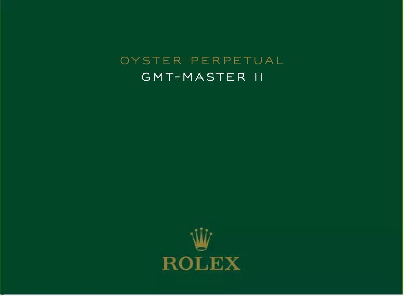 Page n°1 - Manuel utilisateur Rolex GMT‑Master II