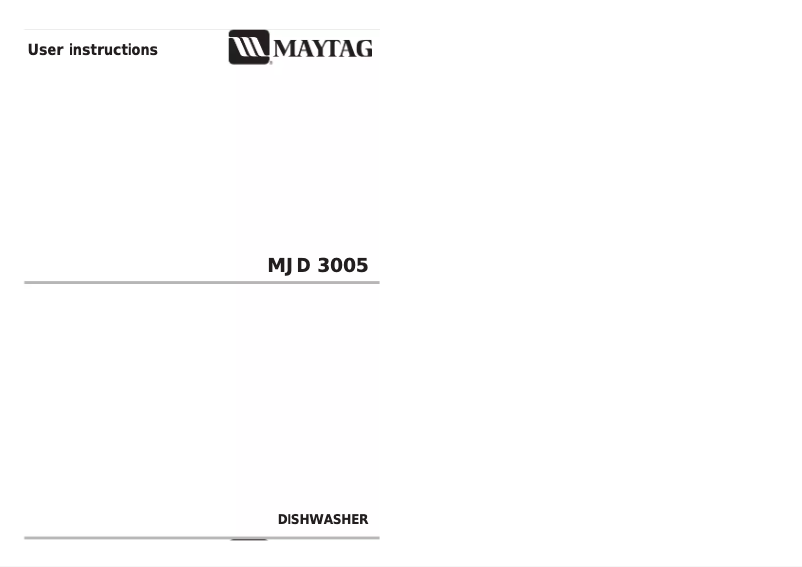 Page n°1 - Manuel utilisateur Maytag MJD3005AAS
