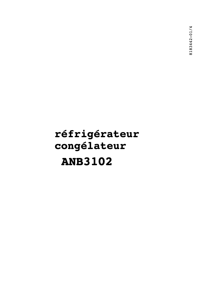Page 1 de la notice Manuel utilisateur Arthur Martin-Electrolux ANB3102
