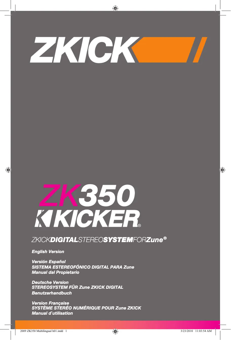 Page 1 de la notice Manuel utilisateur Kicker ZK 350