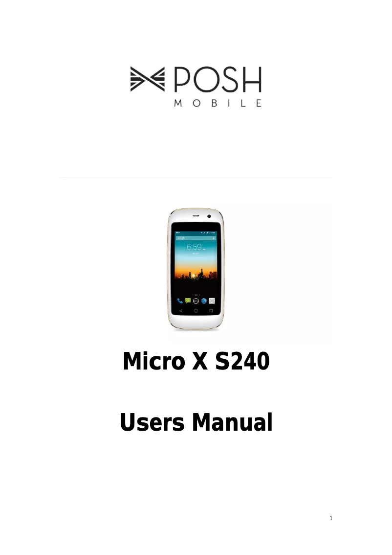 Page n°1 - Manuel utilisateur Posh Mobile Micro X S240