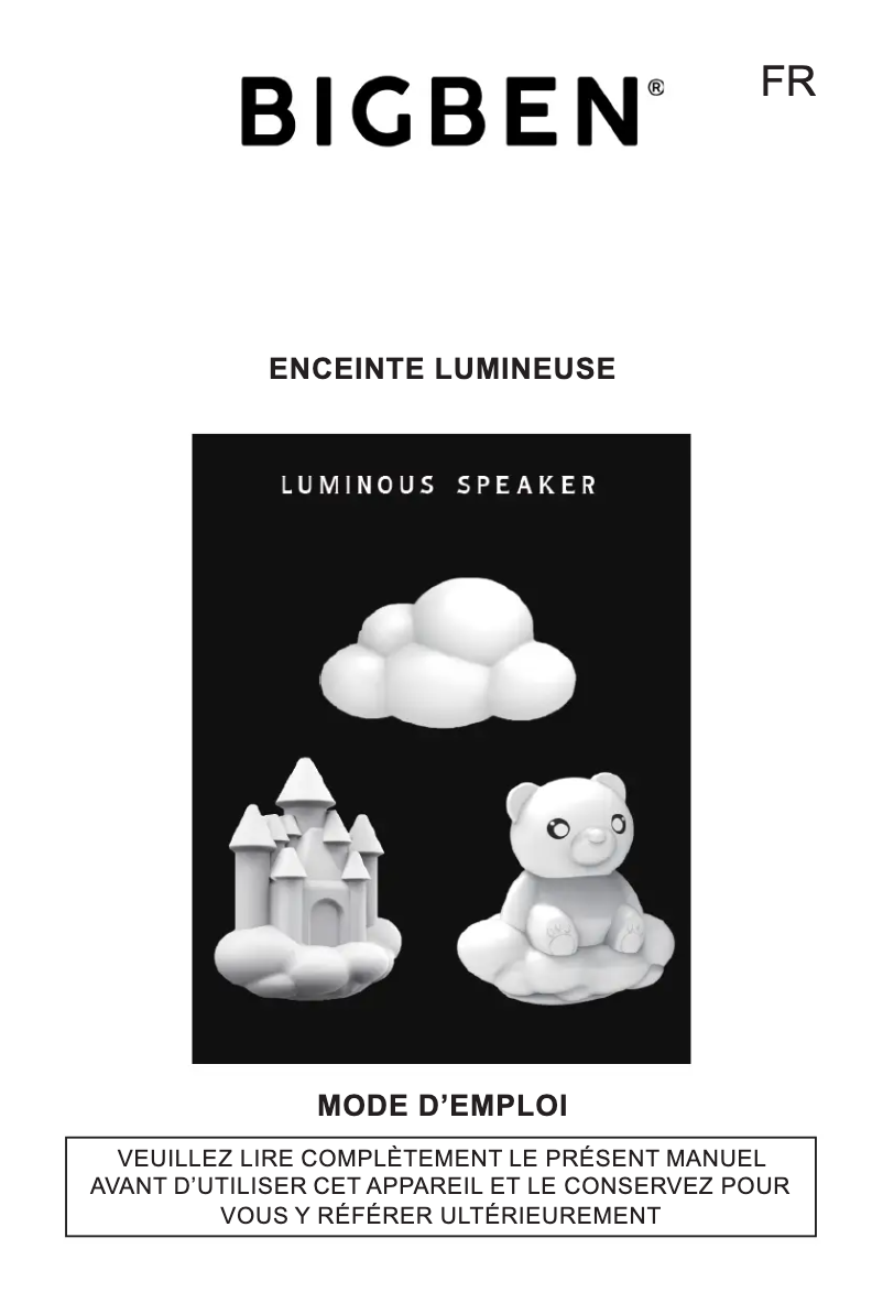 Page 1 de la notice Manuel utilisateur Bigben Luminous