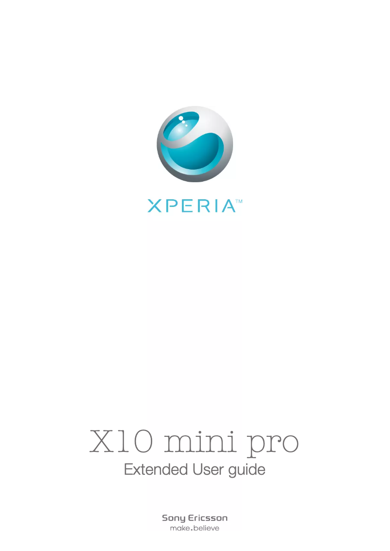 Page n°1 - Manuel utilisateur Sony Ericsson Xperia X10 Mini Pro
