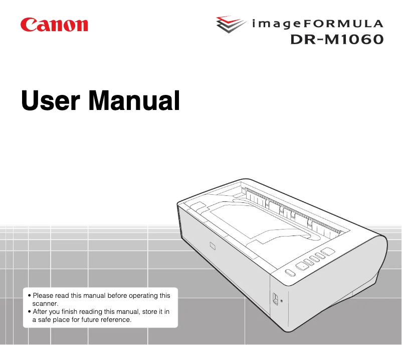 Page 1 de la notice Manuel utilisateur Canon imageFORMULA DR-M1060