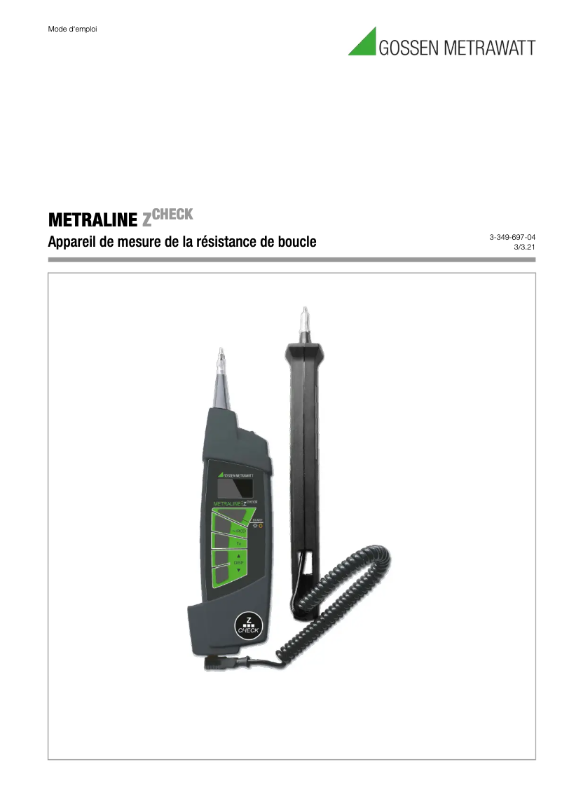 Page 1 de la notice Manuel utilisateur Gossen Metrawatt Metraline Z Check