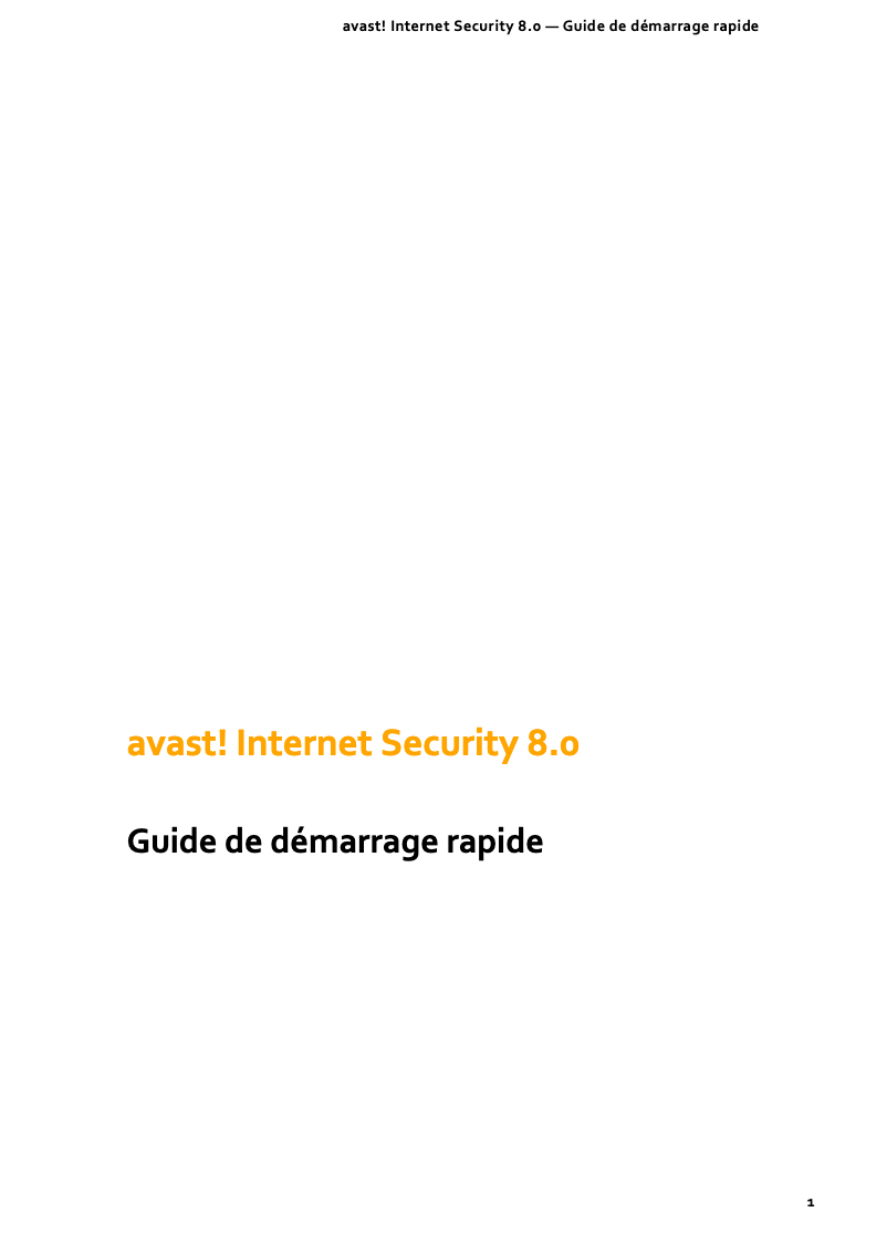 Page 1 de la notice Manuel utilisateur Avast Internet Security 8.0