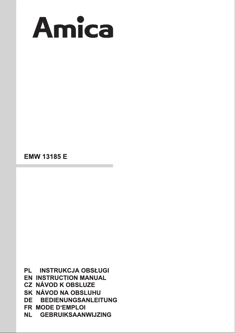 Page n°1 - Manuel utilisateur Amica EMW 13185 E