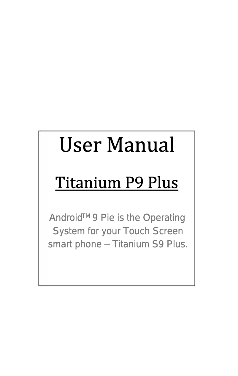 Image de la première page du manuel de l'appareil Titanium P9 Plus