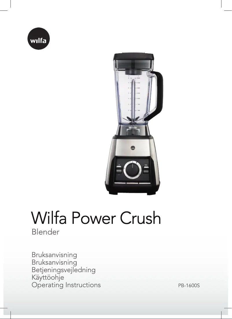 Page 1 de la notice Manuel utilisateur Wilfa Power Crush PB-1600S