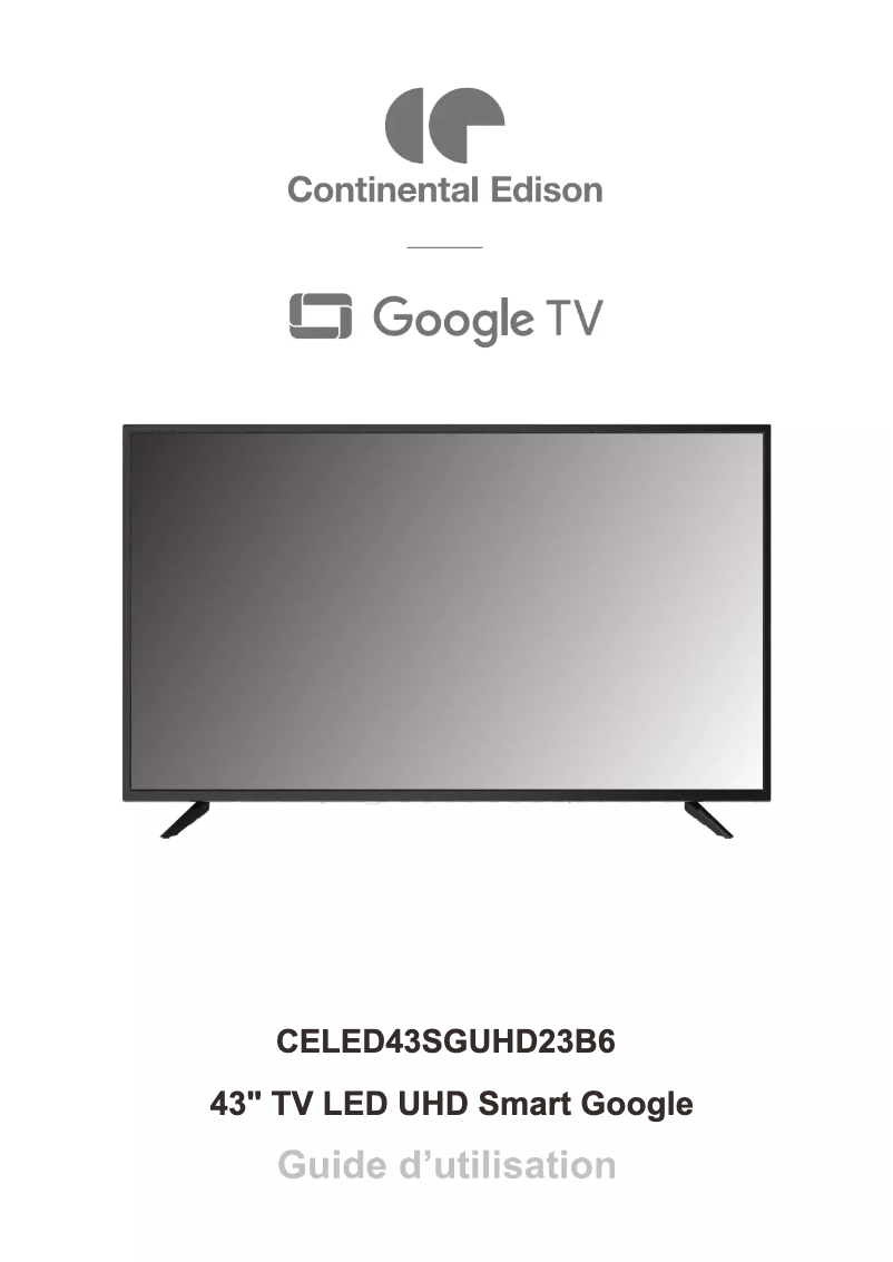 Page 1 de la notice Manuel utilisateur Continental Edison CELED43SGUHD23B6