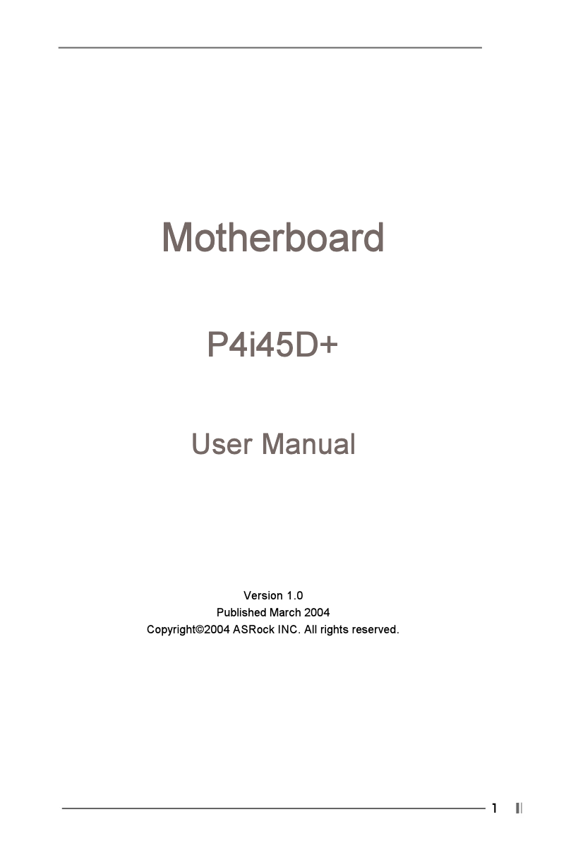 Page 1 of the manual User Manual Asrock P4i45D+