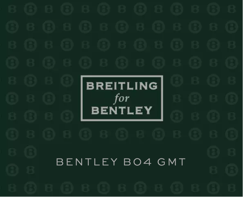 Page n°1 - Manuel utilisateur Breitling For Bentley B04 GMT