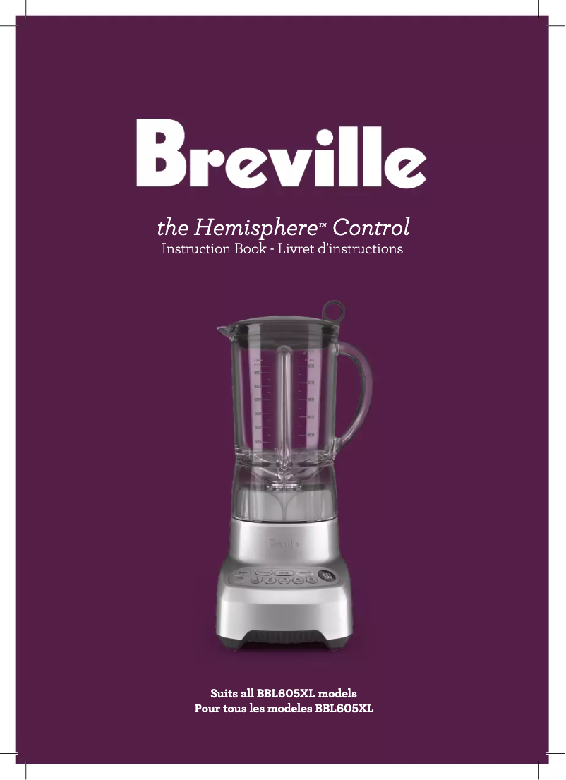 Page 1 de la notice Manuel utilisateur Breville the Hemisphere Control BBL605XL