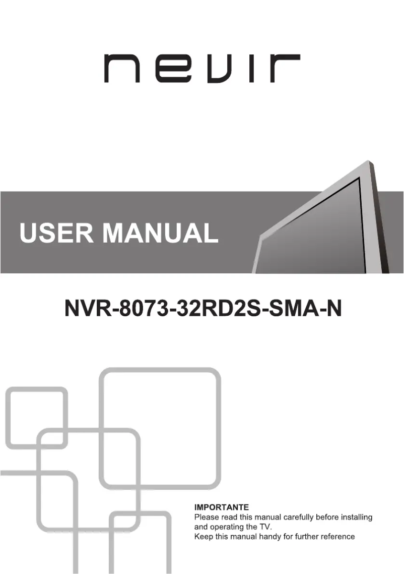 Page 1 de la notice Manuel utilisateur Nevir NVR-8073-32RD2S-SMA-N