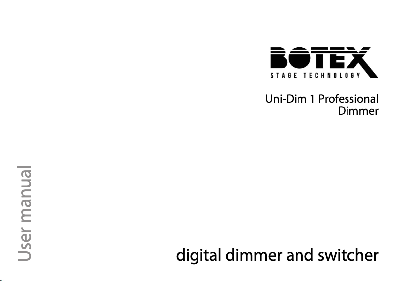 Page 1 de la notice Manuel utilisateur Botex Uni-Dim 1 Professional Dimmer