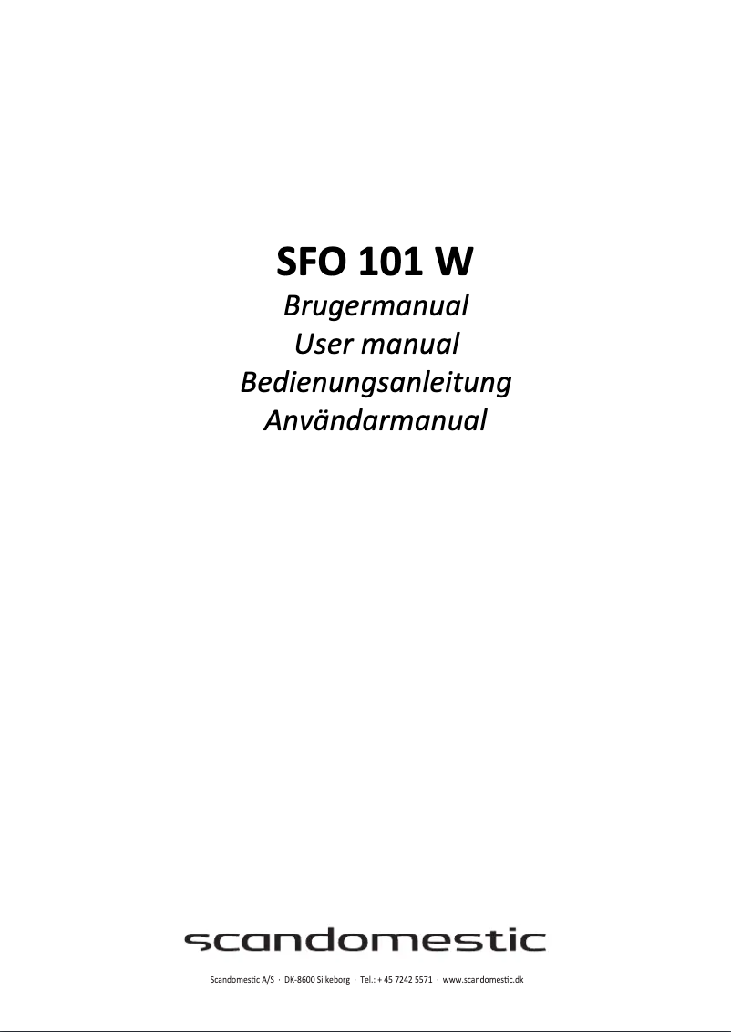 Page n°1 - Manuel utilisateur Scandomestic SFO 101 W