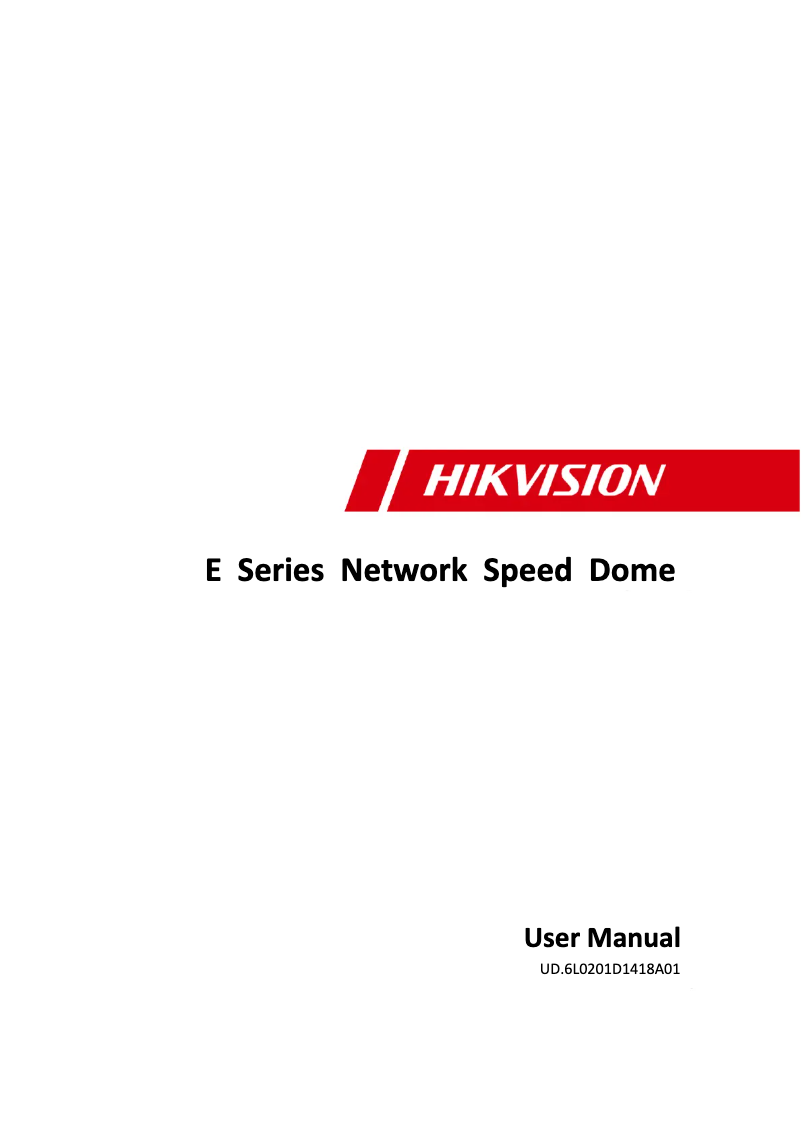 Page 1 de la notice Manuel utilisateur Hikvision DS-2DE4220-AE