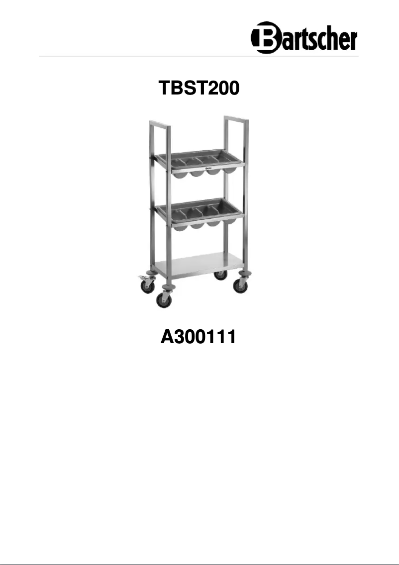 Page n°1 - Manuel utilisateur Bartscher TBST200