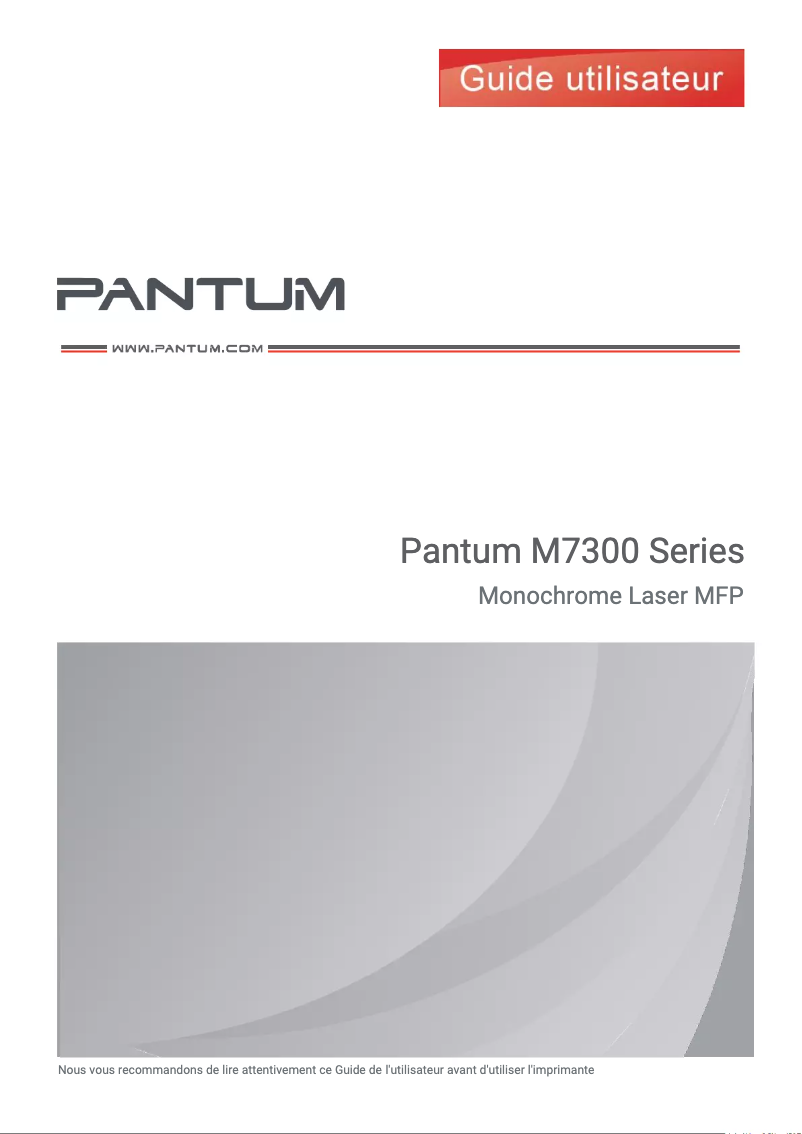 Page n°1 - Manuel utilisateur Pantum M7300FDN
