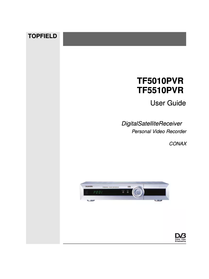 Page 1 de la notice Manuel utilisateur Topfield TF 5010 PVR