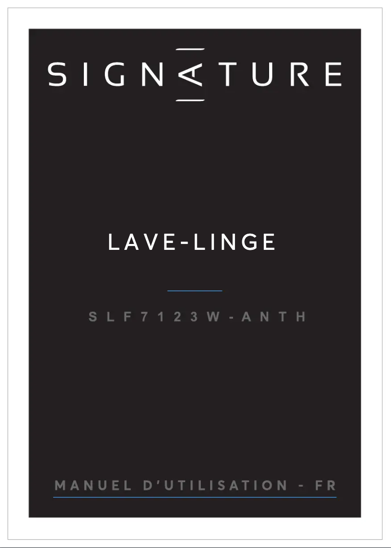 Page 1 de la notice Manuel utilisateur Signature SLF7123W-ANTH