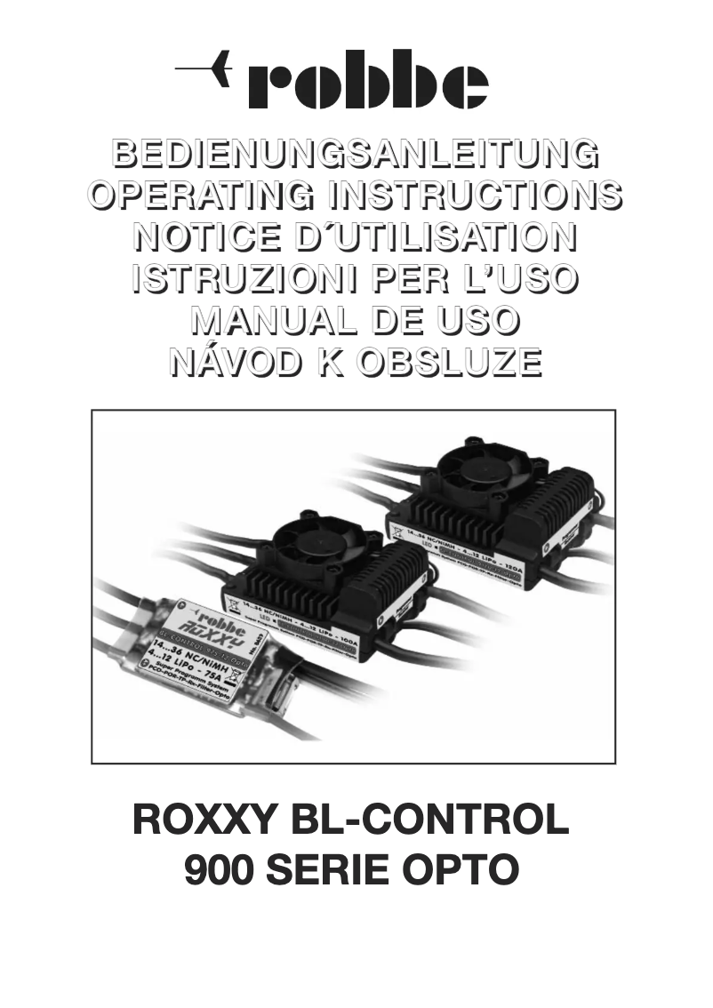 Page n°1 - Manuel utilisateur Robbe ROXXY BL-Control 975-12