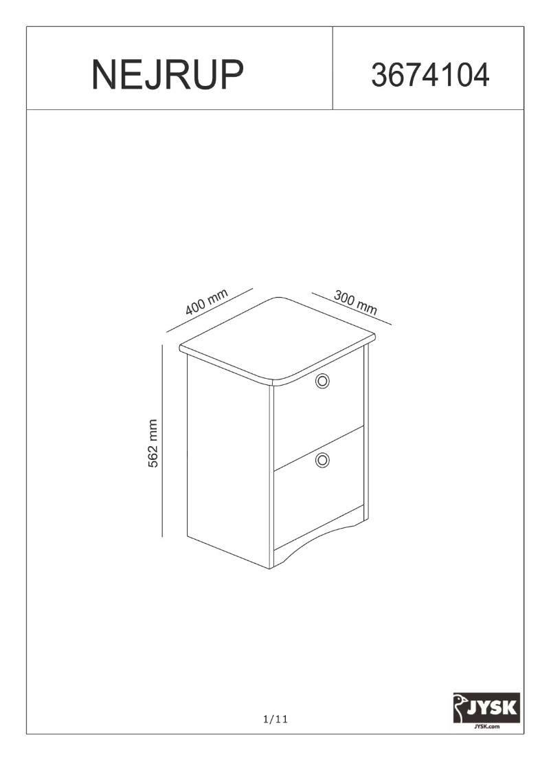 Page n°1 - Manuel utilisateur JYSK Nejrup (40x56x30)