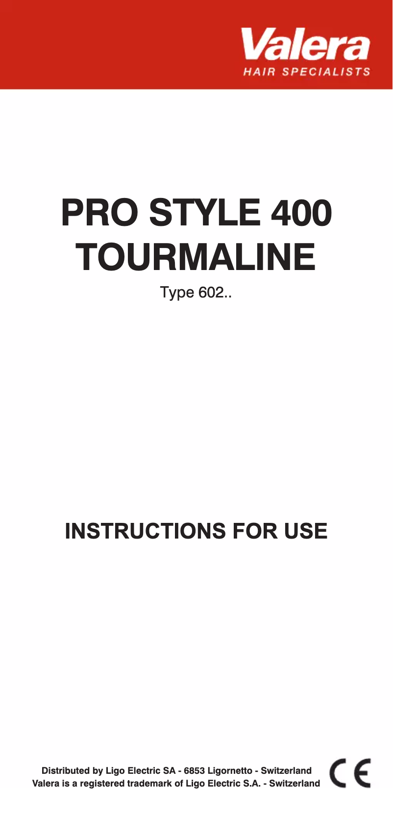 Page n°1 - Manuel utilisateur Valera Pro Style 400 Tourmaline 602.01B