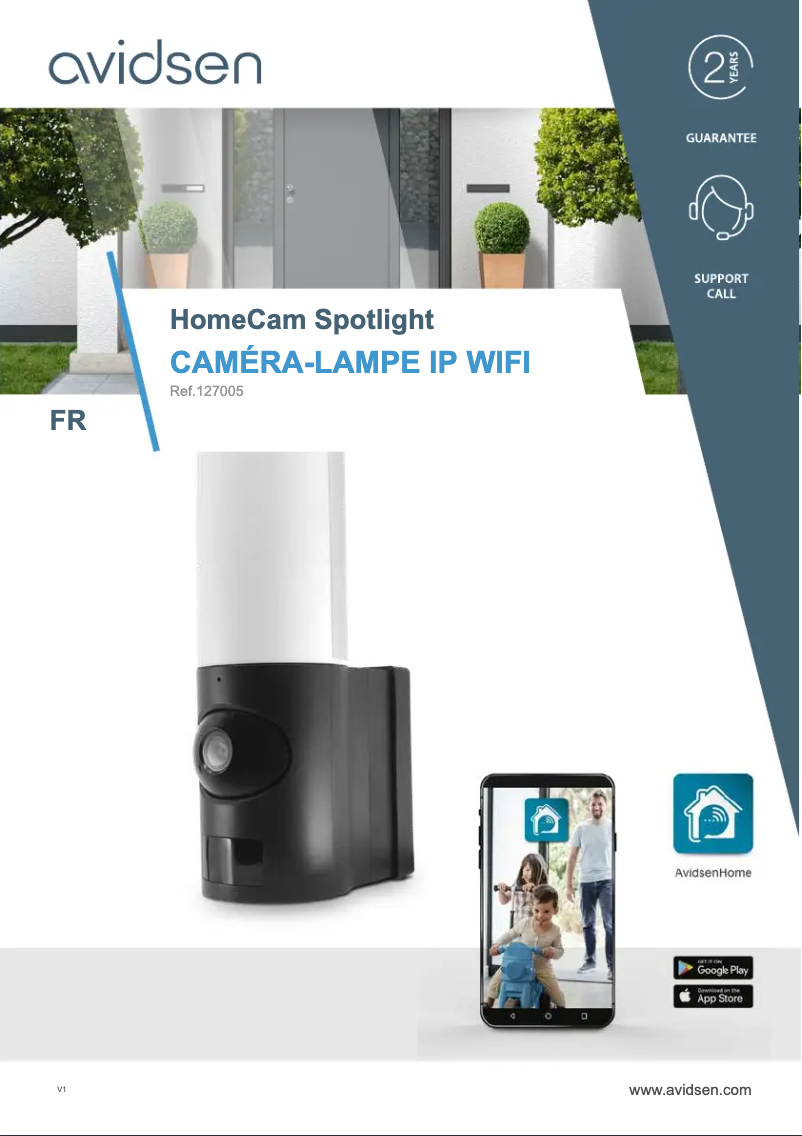 Page 1 de la notice Manuel utilisateur Avidsen HomeCam Spotlight