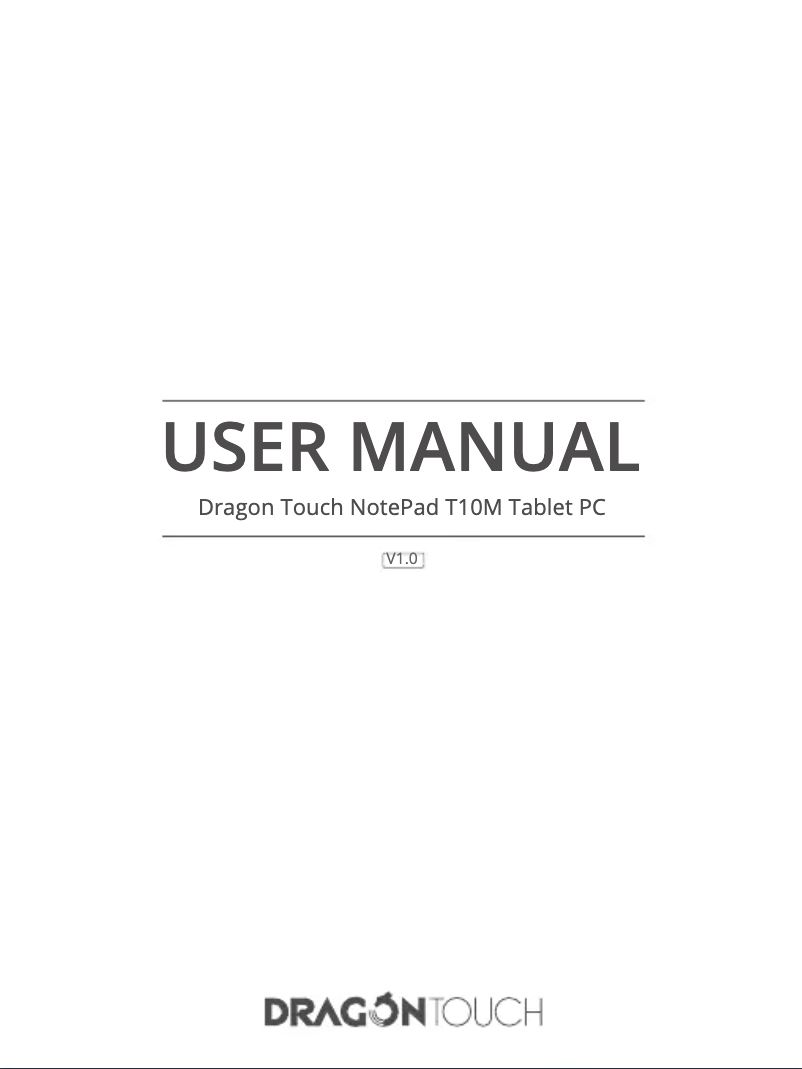 Page 1 de la notice Manuel utilisateur Dragon Touch NotePad T10M