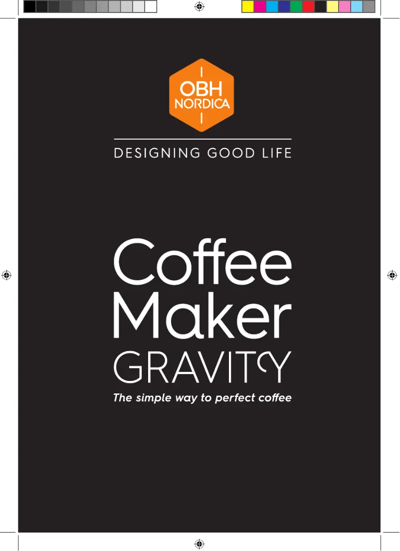 Page 1 de la notice Manuel utilisateur OBH Nordica Gravity