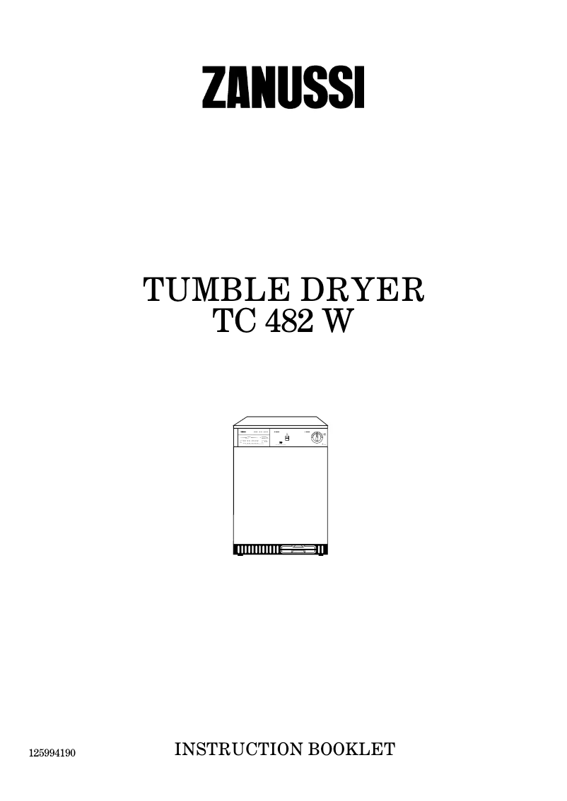 Page n°1 - Manuel utilisateur Zanussi TC 482 W