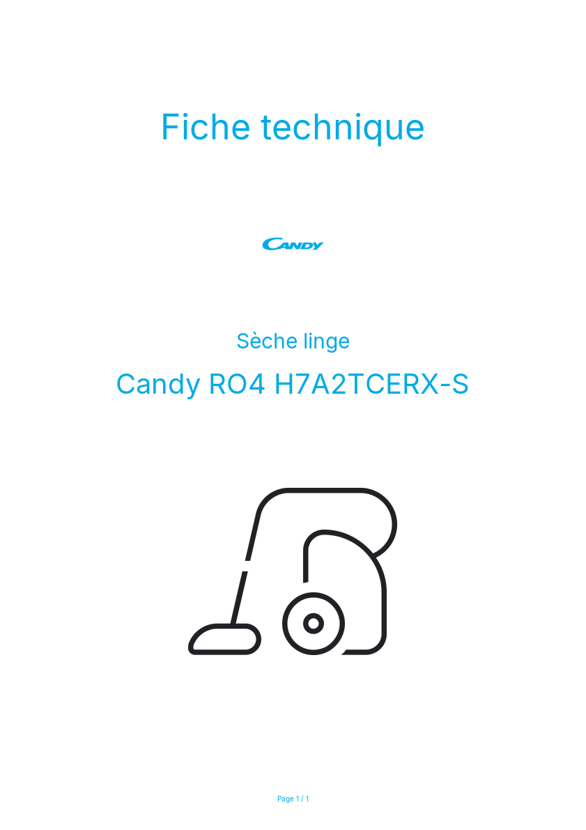 Page n°1 - Fiche technique Candy RO4 H7A2TCERX-S