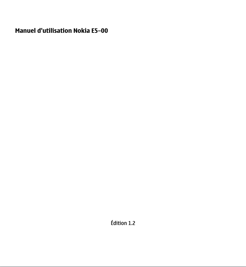 Page 1 de la notice Manuel utilisateur Nokia E5